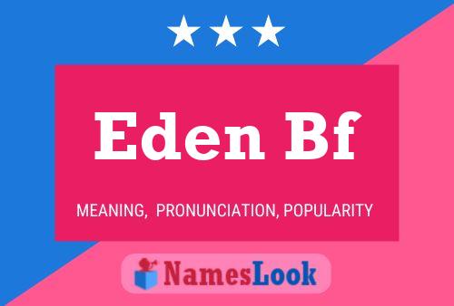 Eden Bf 名字海报