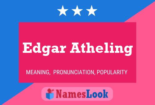 Edgar Atheling 名字海报