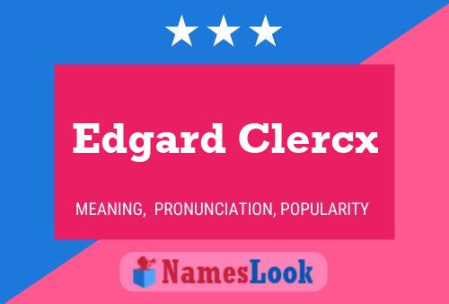 Edgard Clercx 名字海报