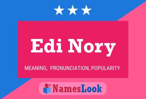 Edi Nory 名字海报