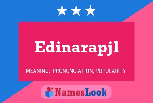 Edinarapjl 名字海报