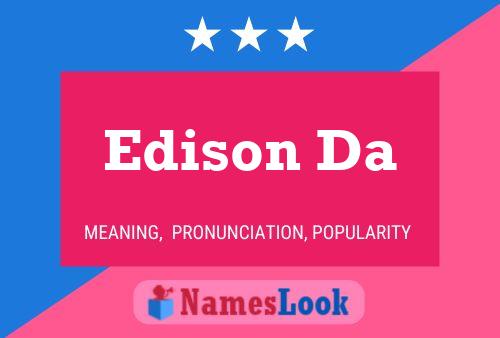 Edison Da 名字海报