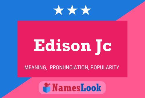 Edison Jc 名字海报