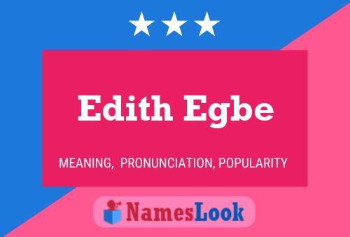 Edith Egbe 名字海报