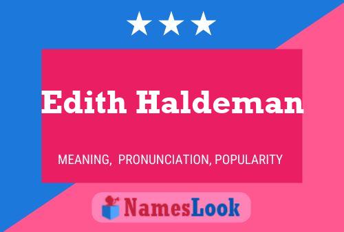 Edith Haldeman 名字海报