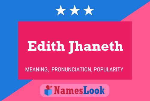 Edith Jhaneth 名字海报