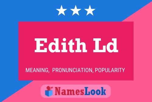 Edith Ld 名字海报