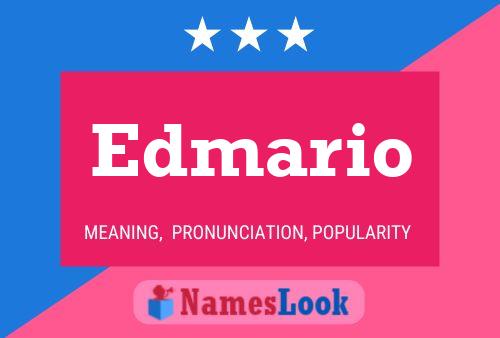 Edmario 名字海报