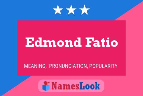 Edmond Fatio 名字海报