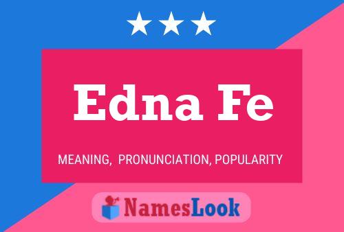 Edna Fe 名字海报