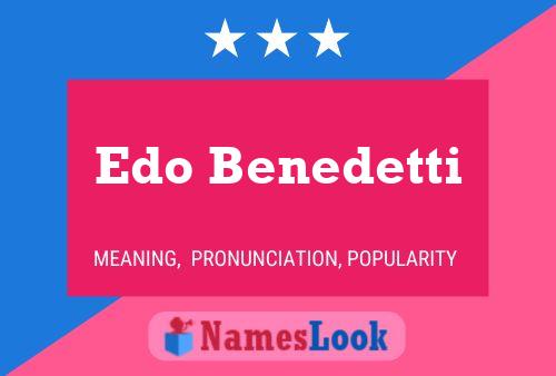 Edo Benedetti 名字海报