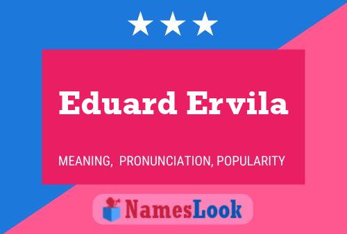 Eduard Ervila 名字海报