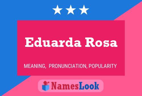 Eduarda Rosa 名字海报