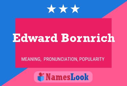 Edward Bornrich 名字海报