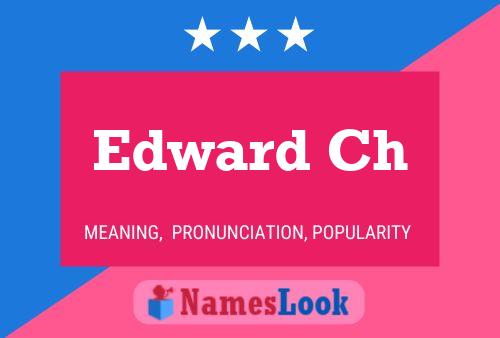 Edward Ch 名字海报