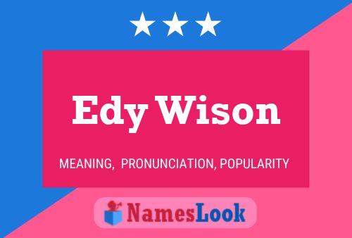 Edy Wison 名字海报