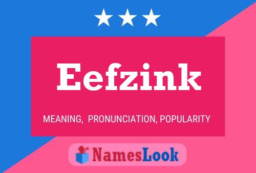 Eefzink 名字海报