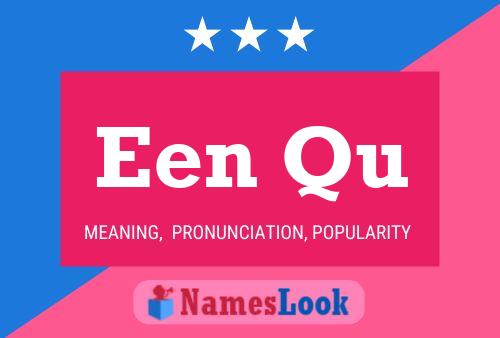 Een Qu 名字海报