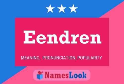 Eendren 名字海报