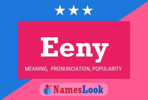 Eeny 名字海报