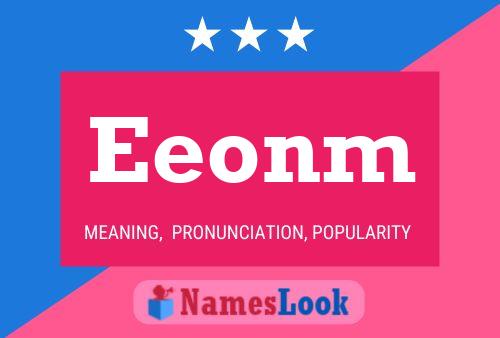 Eeonm 名字海报