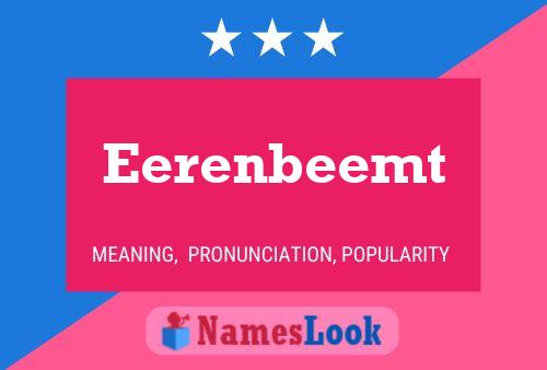 Eerenbeemt 名字海报