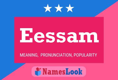 Eessam 名字海报