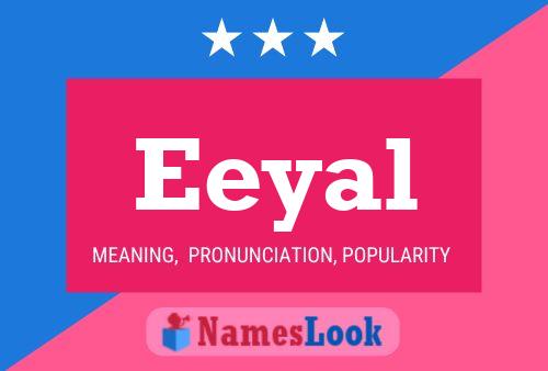 Eeyal 名字海报