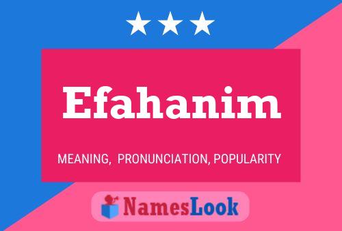 Efahanim 名字海报