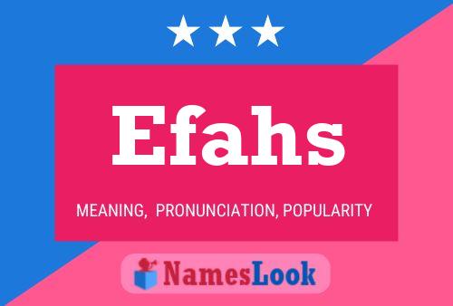 Efahs 名字海报