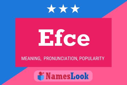 Efce 名字海报