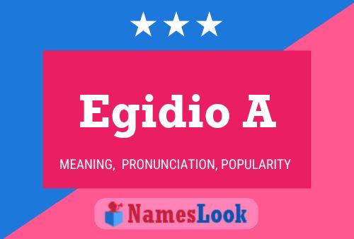 Egidio A 名字海报