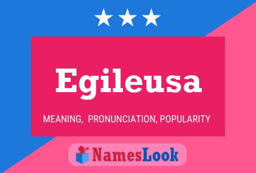 Egileusa 名字海报