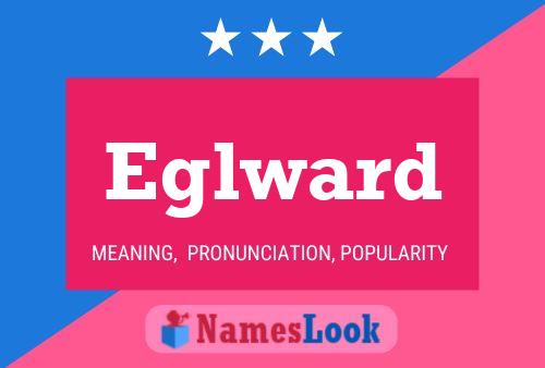 Eglward 名字海报