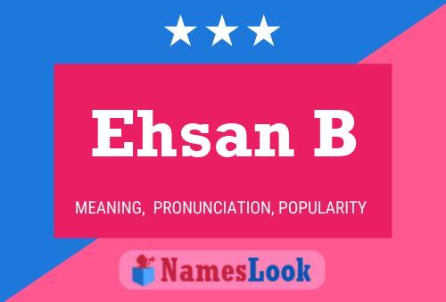 Ehsan B 名字海报