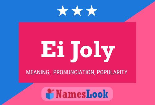 Ei Joly 名字海报