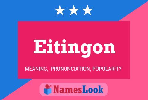 Eitingon 名字海报