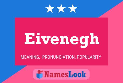 Eivenegh 名字海报