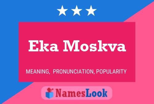 Eka Moskva 名字海报