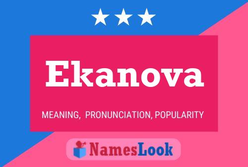 Ekanova 名字海报