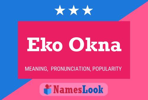 Eko Okna 名字海报