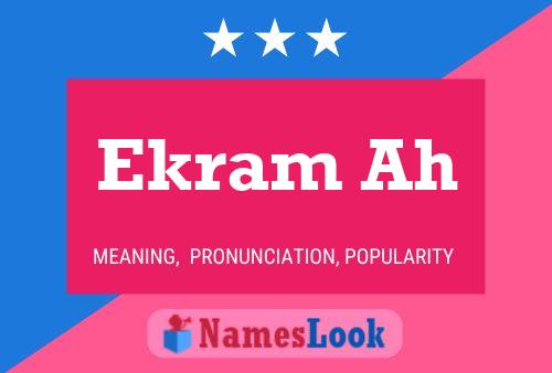 Ekram Ah 名字海报