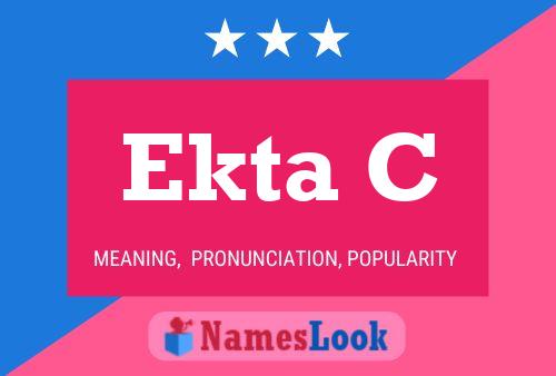 Ekta C 名字海报