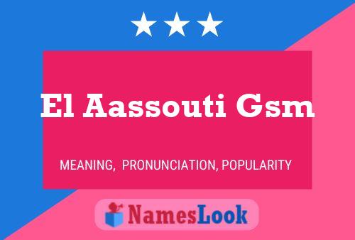 El Aassouti Gsm 名字海报