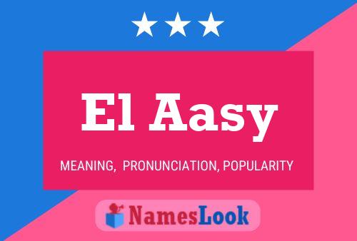 El Aasy 名字海报