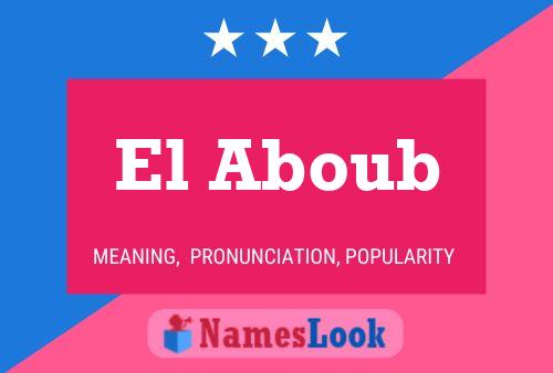 El Aboub 名字海报