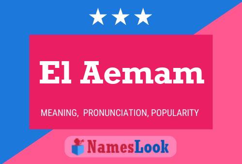 El Aemam 名字海报