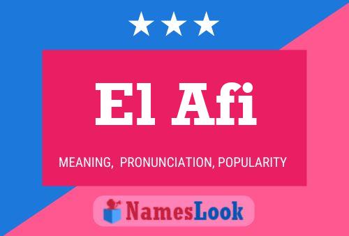 El Afi 名字海报