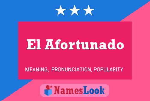 El Afortunado 名字海报