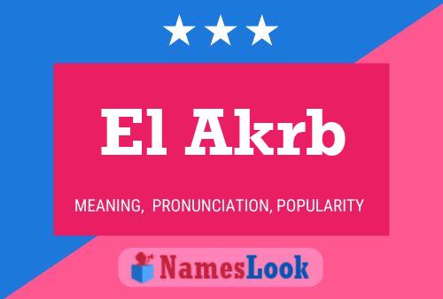 El Akrb 名字海报